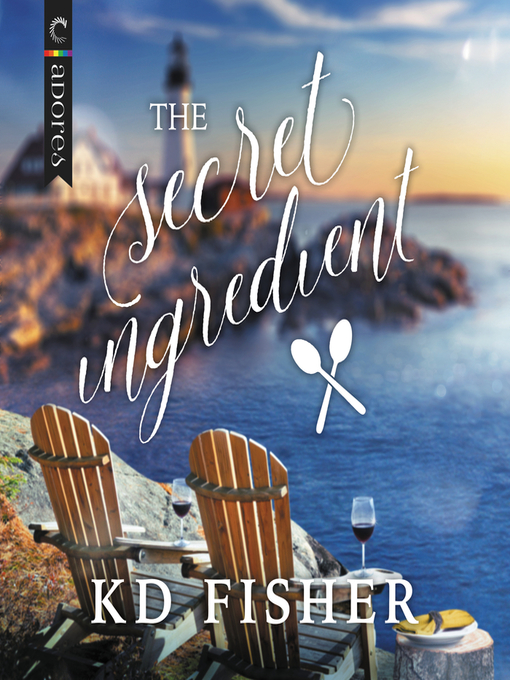 Title details for The Secret Ingredient by KD Fisher - Available